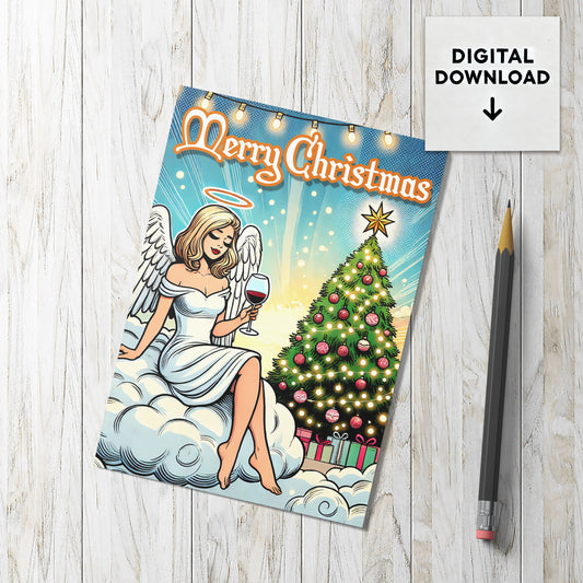 Humorous Christmas Angel Card - Printable Digital Download - Folded 5x7 inch & A6 Formats - Angel Holiday Greeting